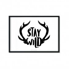 "Stay Wild" Plakat A4