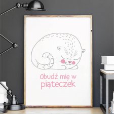 plakat. obudź mię w piąteczek (format A3)