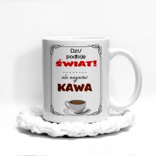 Kubek dla Kawosza - w takim kubku kawa smakuje lepiej!