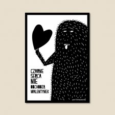 Grafika  "Czarne serca nie obchodzą Walentynek" 40x50 cm