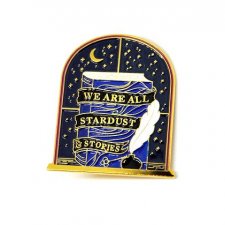 Pin broszka We are all Stardust & stories