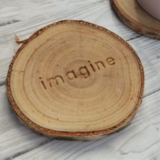 Podstawka pod kubek, brzozowy plaster drewna, wzór IMAGINE, dla marzyciela, fana muzyki, podstawka z napisem, grawerem, boho