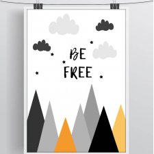 Plakat Be free A3