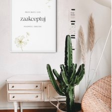 Plakat Przyjrzyj się, zaakceptuj, pozwól odejść 40x50cm