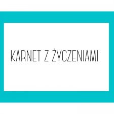 Karnet z wydrukowanymi życzeniami