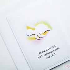 Kartka Emerytura - Emerytura to czas... - REZERWACJA