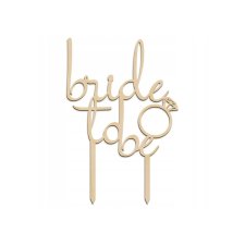Topper na panieński BRIDE TO BE Topper na tort wieczór panieński drewniany