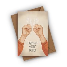 KARTKA OKOLICZNOŚCIOWA- TRZYMAM MOCNO KCIUKI!