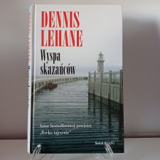 Denis Lehane Wyspa skazańców