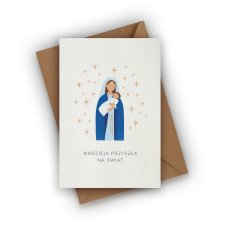 KARTKA NA BOŻE NARODZENIE- NADZIEJA PRZYSZŁA NA ŚWIAT