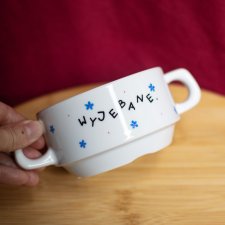 Miska Bulionówka Wy*ebane