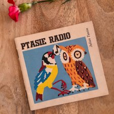 Ptasie radio z serii Z wiewiórką, książeczka dla dzieci, PRL