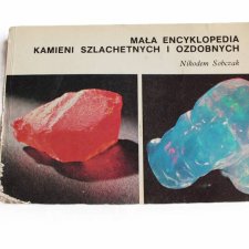 Książka "Mała encyklopedia kamieni szlachetnych i ozdobnych" 1986