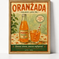 Oranżada - polskie lato PRL - plakat poster grafika do wydruku w stylu Vintage