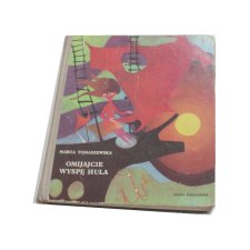 M.Tomaszewska   OMIJAJCIE WYSPĘ HULA 1973