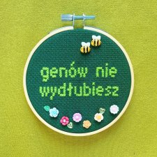 Genów nie wydłubiesz, haft na tamborku, gotowy do zawieszenia