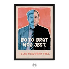 Bracia (Ranczo) - Plakat (30x40)