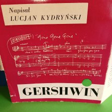 Gershwin - jego biografia słowami Lucjana Kydryńskiego - stan idealny minus