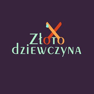 Złoto dziewczyna