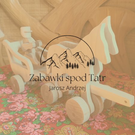 Zabawki spod Tatr