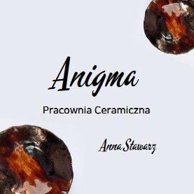 Anigma - Anna Stawarz