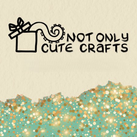 Not Only Cute Crafts